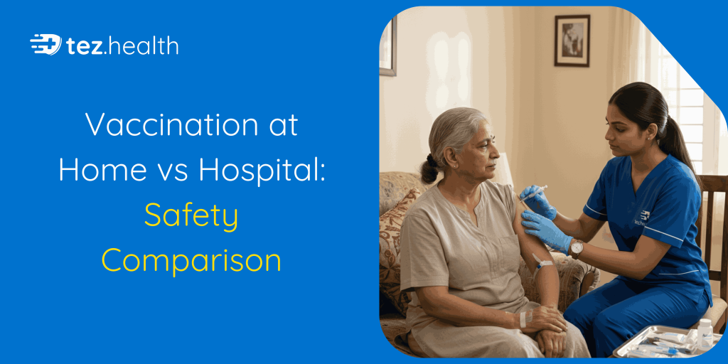 Vaccination at Home vs Hospital: Safety Comparison