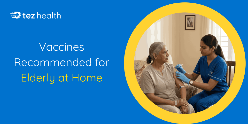 Vaccinations Recommended for the Elderly at Home