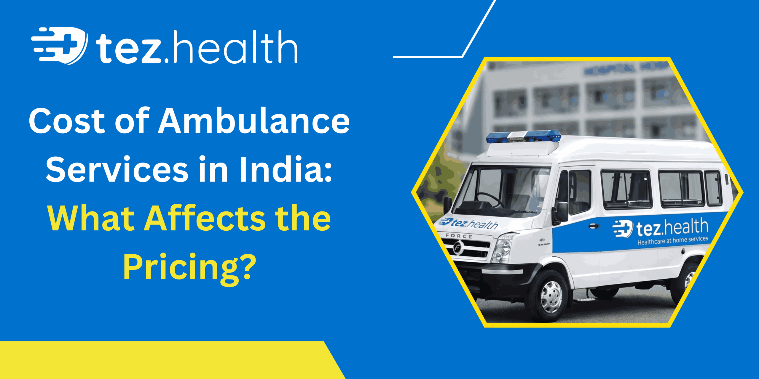 Cost of Ambulance Services in India: What Affects the Pricing?