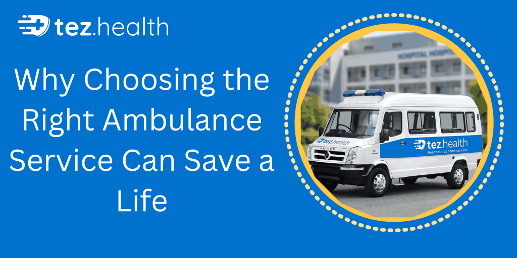 Why Choosing the Right Ambulance Service Can Save a Life