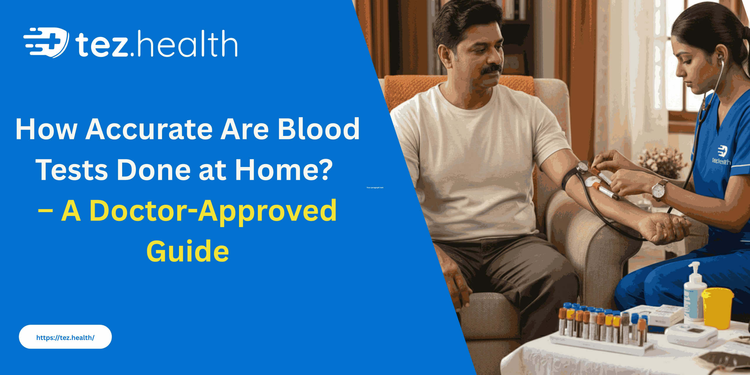 How Accurate Are Blood Tests Done at Home? – A Doctor-Approved Guide