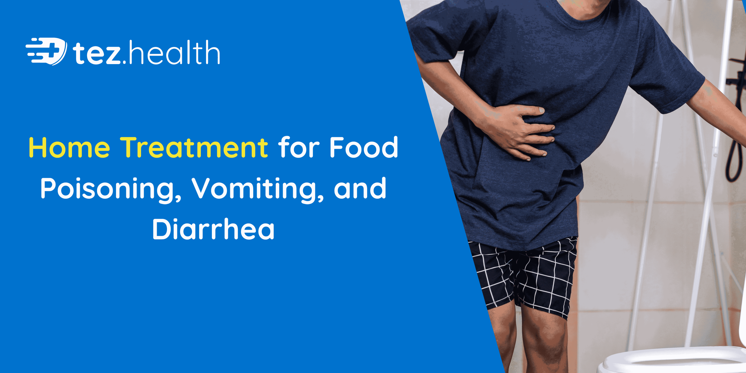 Home Treatment for Food Poisoning, Vomiting, and Diarrhea