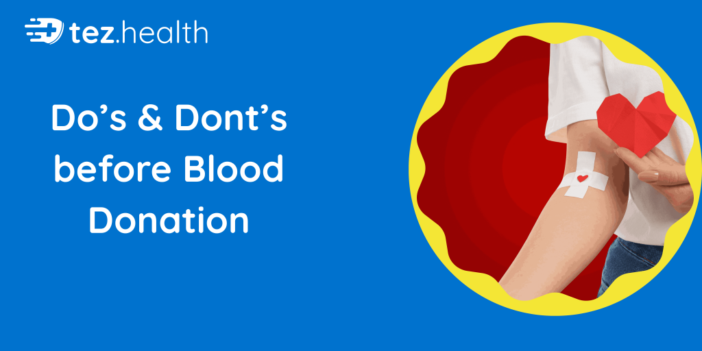 Do’s and Don’ts Before Blood Donation