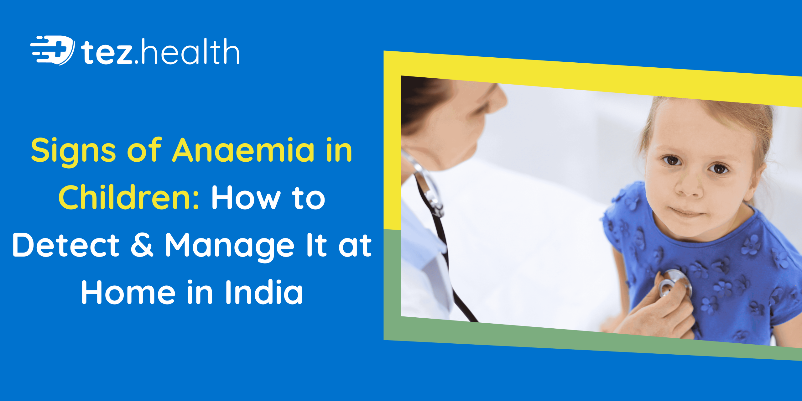 Signs of Anaemia in Children: How to Detect & Manage It at Home in India