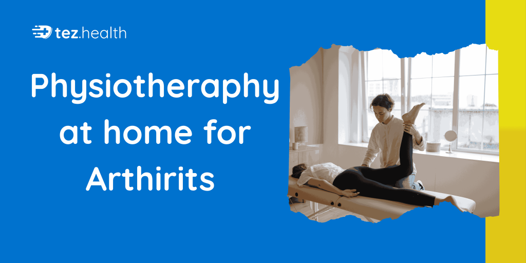 Physiotherapy at Home for Arthritis